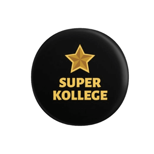 Ansteckbutton "Super Kollege" l ø 37 mm