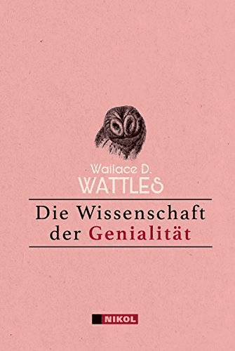 Taschenbuch "Die Wissenschaft der Genialität" - Wallace D. Wattles l 96 Seiten
