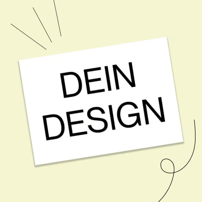 Dein Design (Standard A5) - €1,00